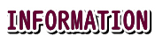 INFORMATION